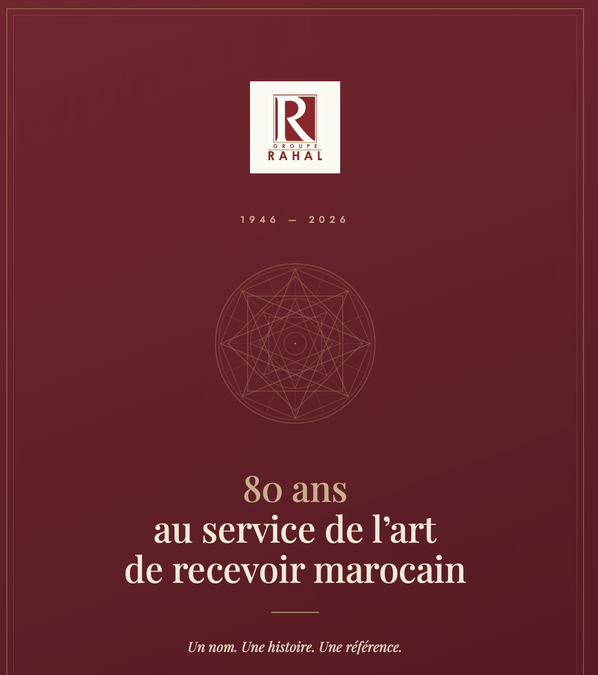 Grouope RAHAL 80 ans au service du Royaume